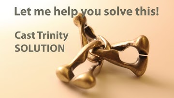 How to solve the Cast Trinity - why is this so DIFFICULT??