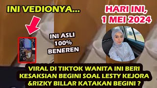 VIRAL DI TIKTOK WANITA INI BERI KESAKSIAN BEGINI SOAL LESTY KEJORA \u0026RIZKY BILLAR KATAKAN BEGINI