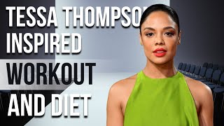 Tessa Thompson Workout And Diet | Train Like a Celebrity | Celeb Workout