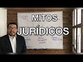 Mitos jurídicos pt.1| Díaz Aguirre Abogados