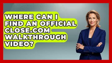 Where Can I Find an Official Close.com Walkthrough Video? | Sales Saas Breakdown News