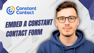 How To Embed A Constant Contact Form [2026 Guide]