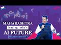 Maharashtra is Leading India’s AI Future and Creating Lakhs of Job Opportunities | Mumbai