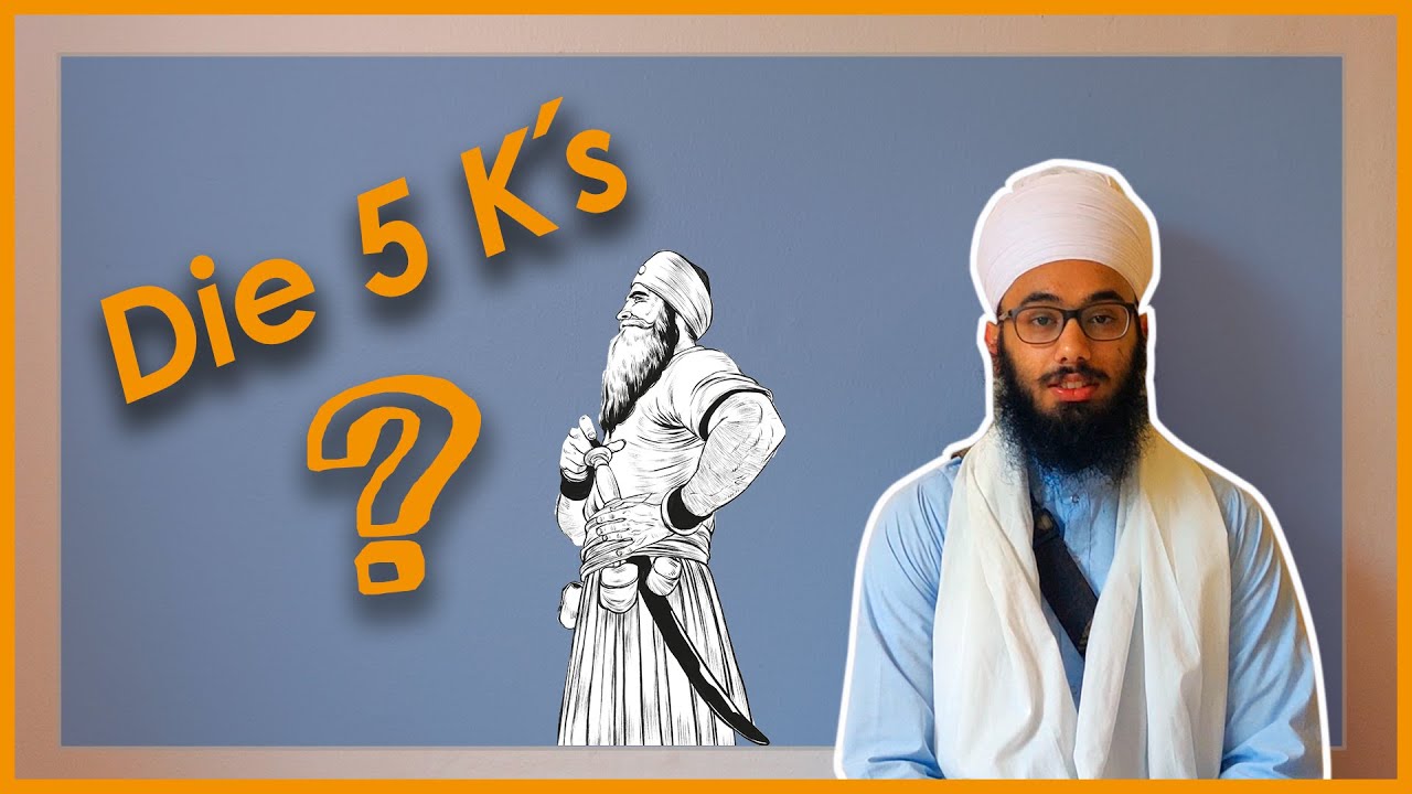Die Identität der Sikhs (5Kakaar) | Sikhi2go