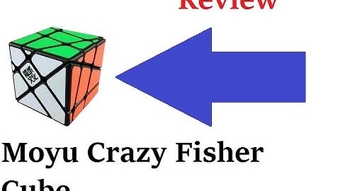 Moyu Crazy Fisher Cube Review