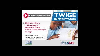 75 - Umwaka wa 3 - Twige Ikinyarwanda - Ibe intego ya twese - Isubiramo 6