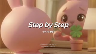 [원필] Step by Step | Full Animated M/V (Unofficial)