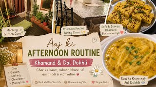 Aaj Banaya Soft Khamand & Dal Dokhli💛 | Afternoon Routine| Indian Homemaker Vlog #vlog #dailyroutine screenshot 5