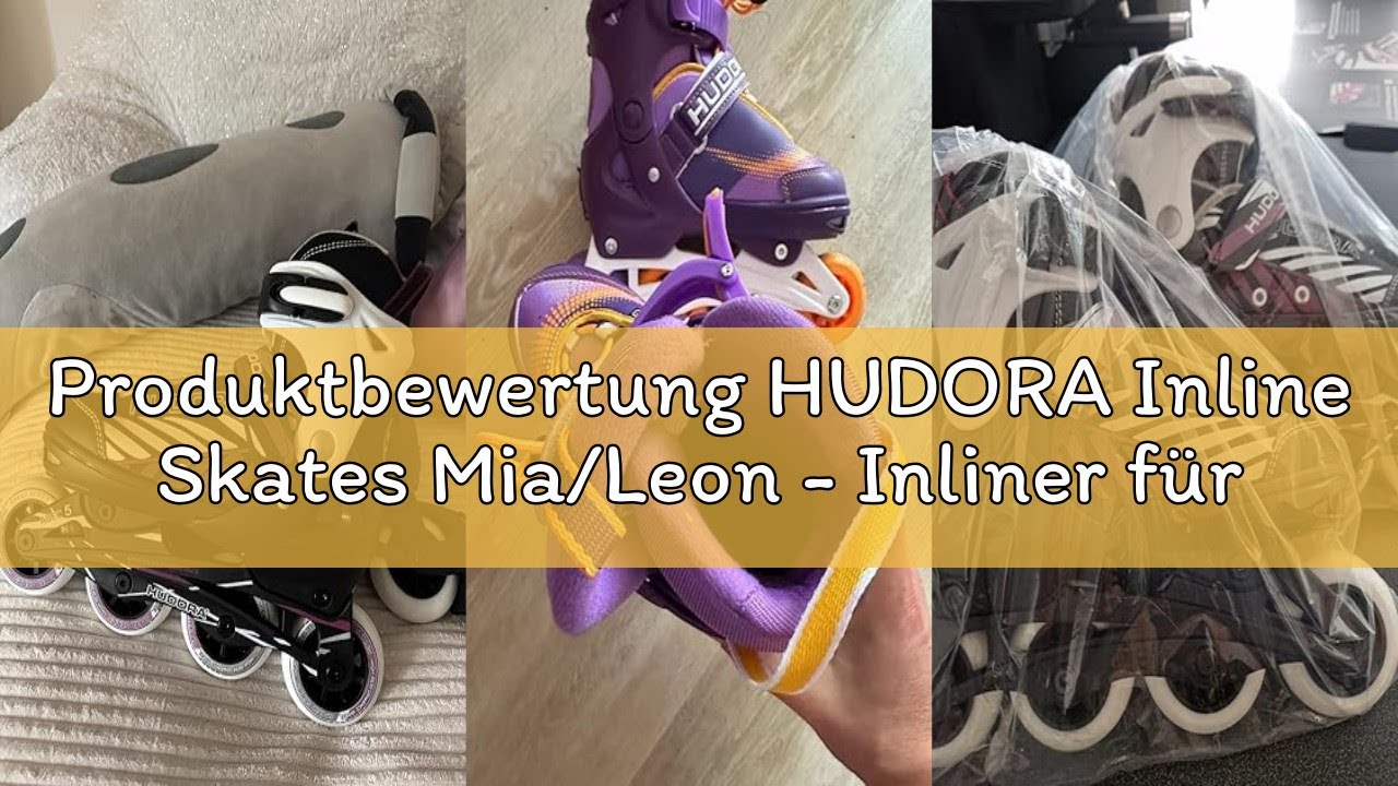Produktbewertung HUDORA Inline Skates Mia/Leon - Inliner für Kinder/Jugendliche & Erwachsene in vers
