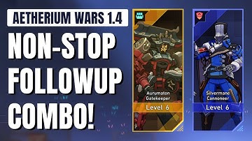 Fishy Follow-up Team Comp - Chain up to 10 Back-to-Back Attacks - v1.4 Aetherium Wars Guide