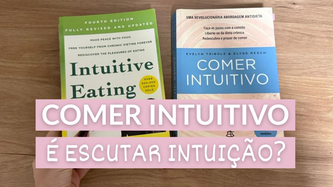 COMER INTUITIVO é escutar a INTUIÇÃO?