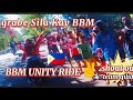 GRABE SILA KAY BBM | BBM UNITY RIDE | BBM CARAVAN 2021