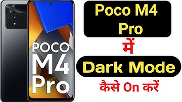 How to enable dark mode in Poco M4 Pro || Poco M4 Pro me dark mode kaise on kare ||