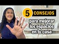 ✅5 consejos para mejorar los espacios en tu casa 🏠