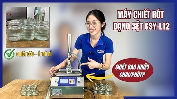 MÁY CHIẾT RÓT CÂN ĐỊNH LƯỢNG CSYL12 - Sự Khác Biệt Trong Chiết Rót Và Định Lượng (8 -15 CHAI/PHÚT)