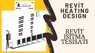 Revit Heating Design - Revit Isıtma Tesisatı