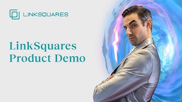 LinkSquares Product Demo