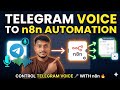 Telegram Voice Message to n8n Automation 🤖 | Full Tutorial