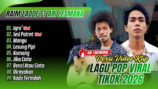 Raim Laode  Iqro  Eau Feat Ari Lesmana  Sesi Potret  Mangu  Lagu Pop Viral Tiktok Trending