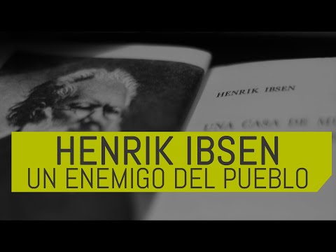 Miniatura de la reseña en video Henrik Ibsen - Un Enemigo del Pueblo