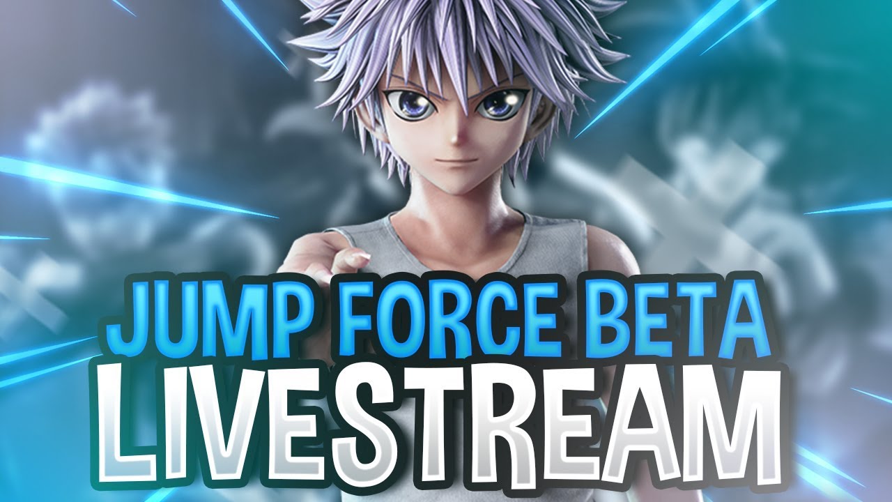 Jump Force - Open Beta Live Session #1