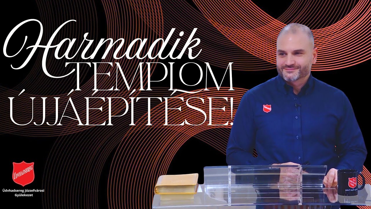 Harmadik Templom újjáépítése! | Benedek Zoltán| 2026.03.01.