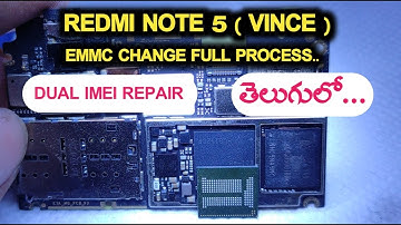 REDMI NOTE 5 ( VINCE ) EMMC CHANGE | DUAL IMEI REPAIR | FULL GAUIDE | KRISH MOBILES | TELUGU |