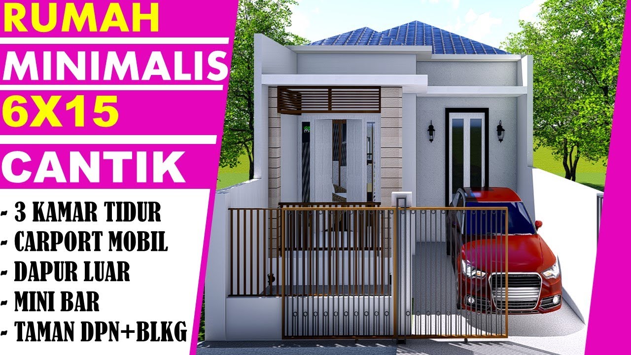 Desain Rumah Minimalis 6x15 M 1 Lantai 3 Kamar Tidur Sederhana Cantik - YouTube - Denah Rumah 6x15 3 Kamar Tidur 1 Lantai