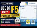 Learn Payment Voucher in Tally Prime | Use of F5 Key in Hindi