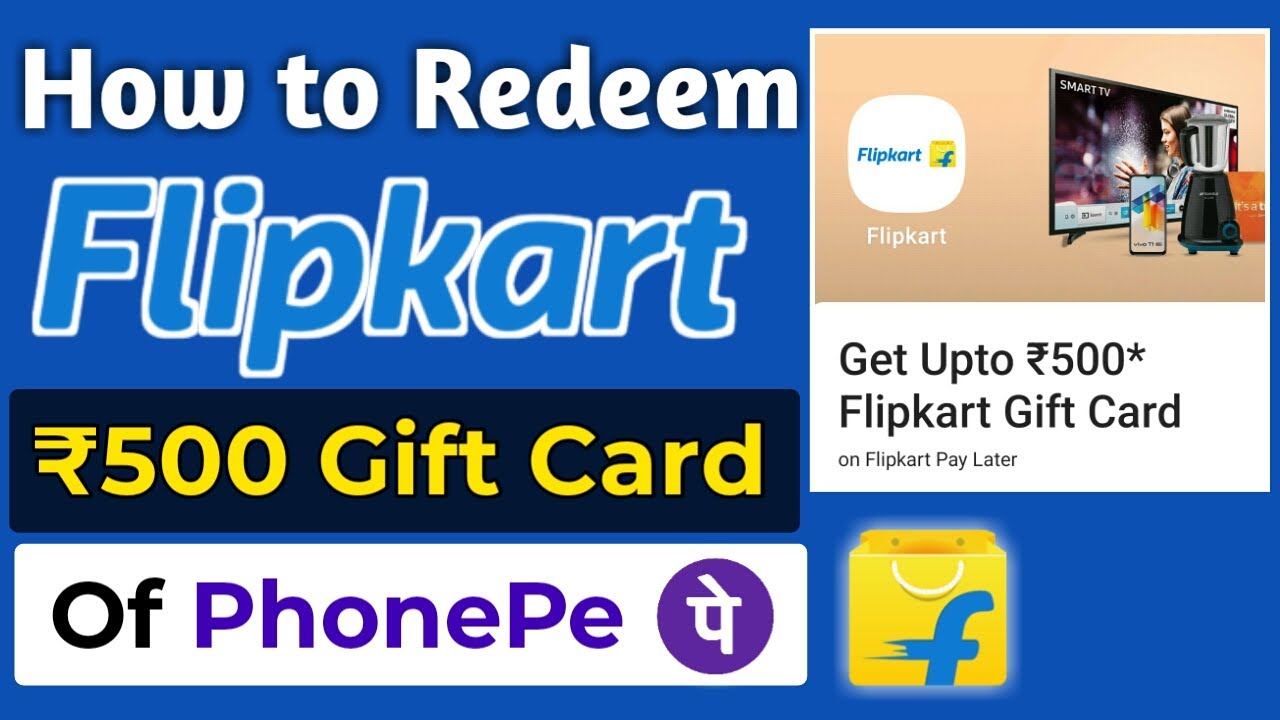 How To Redeem Flipkart 500 Gift Voucher Of Phonepe Flipkart 500 Rs 