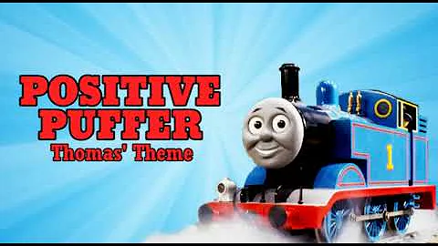 Positive Puffer (Thomas' Theme)