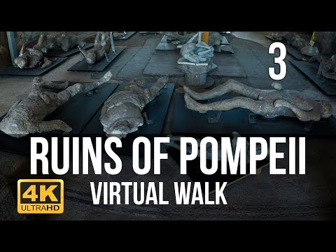 Pompeii Virtual Walk in 4K Part 3