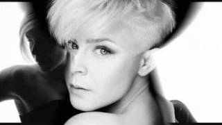 Robyn ~ Indestructible -- Acoustic Version (with lyrics)