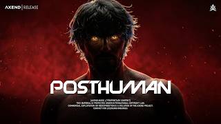 POSTHUMAN - Techno Metal / Industrial Metal / Anti-Hero Mix - [Copyright Free]