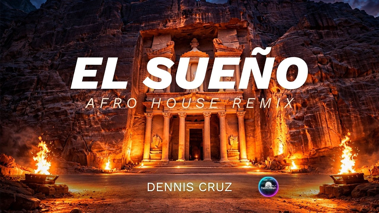 Download Dennis Cruz - El Sueño | Afro House Remix By RavemMusic MP3