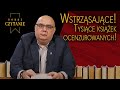 Wstrząsające! Tysiące ocenzurowanych książek! II Dobre Czytanie