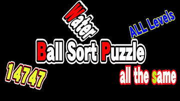 Ball Sort Puzzle Level 14747