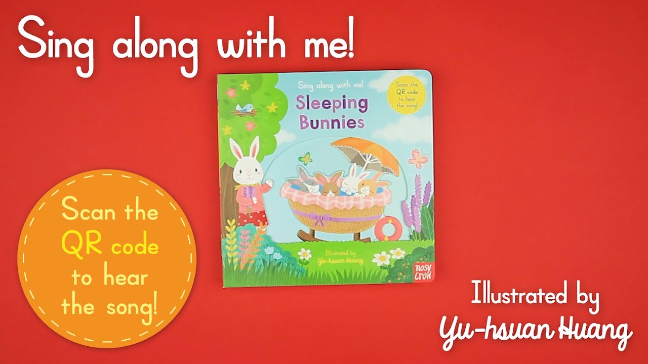 Sing Along With Me! Sleeping Bunnies - Nosy Crow
