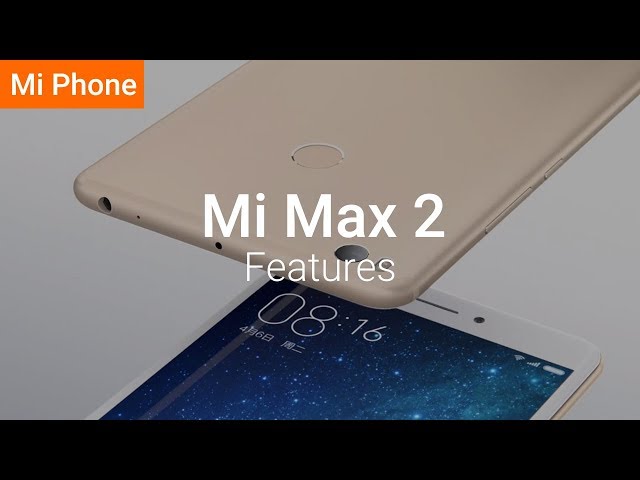 Mi Max 2: Big Display, Bigger Battery