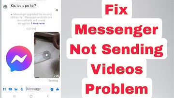 fix messenger not sending videos | messenger video send problem/ why i can