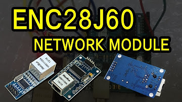 แนะนำ ENC28J60 network module