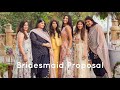 Bridesmaids Proposal Staycation
