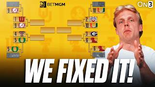 We FIXED The College Football Playoff!