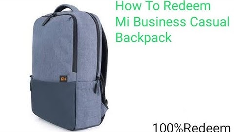 Today redeem 3 PM Mi Business Casual Backpack in one shot 🔫🔫🔫🔫