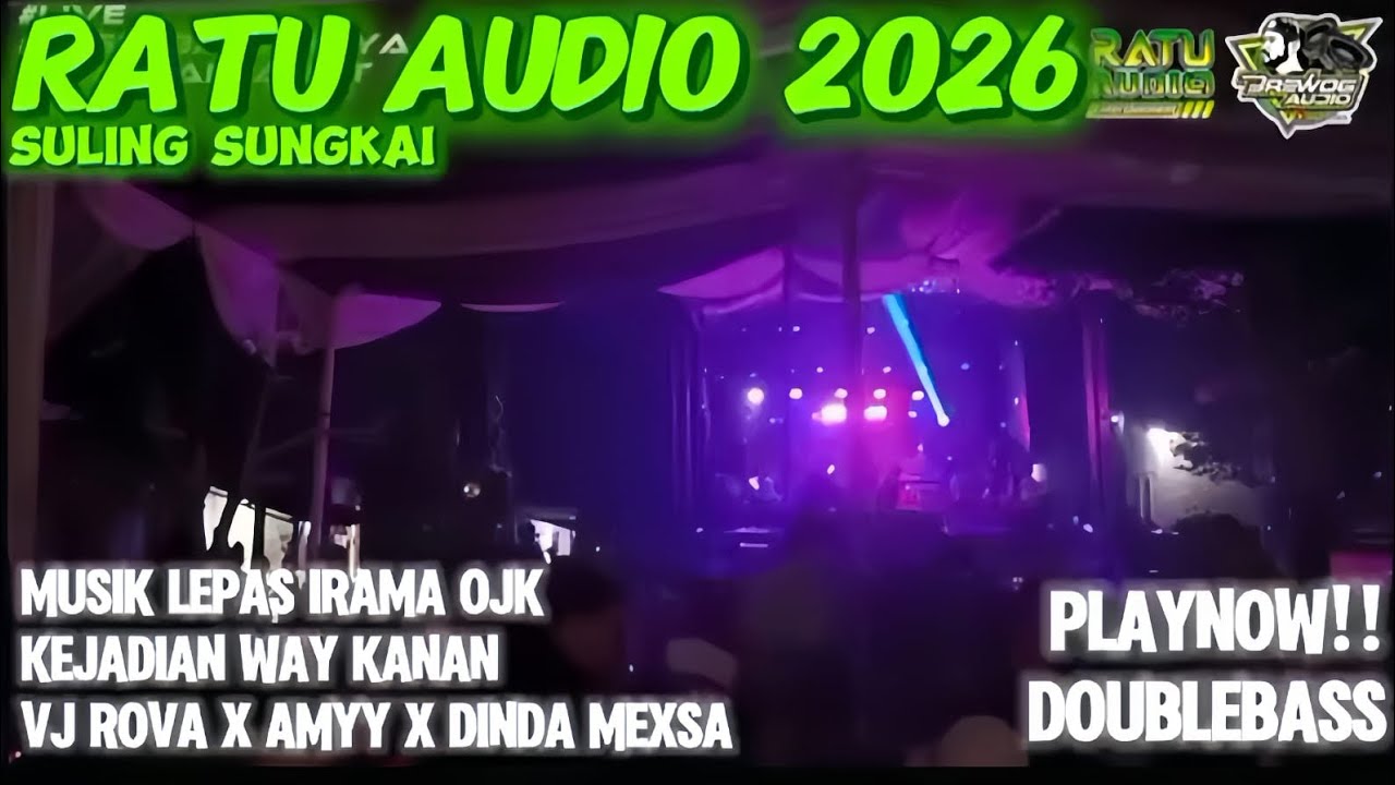 🟢NEW RATU AUDIO 2026 MUSIK LEPAS ROVA X AMY X DINDA MEXSA KEJADIAN WAYKANAN ALL ARTIS LOCKED GUNCANG
