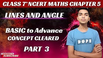 Lines and Angles Class 7 | NCERT Maths Chapter 5 Full Explanation with Examples
