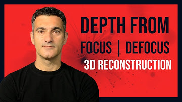 Depth from Focus & Defocus | 3D reconstruction | Click 3D Ep. 27