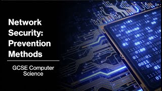 Network Security: Prevention Methods - GCSE Computer Science