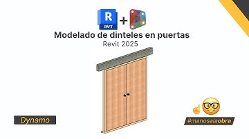 DYNAMO 2025 - MODELADO DE DINTELES EN PUERTAS 👨‍🏫👍