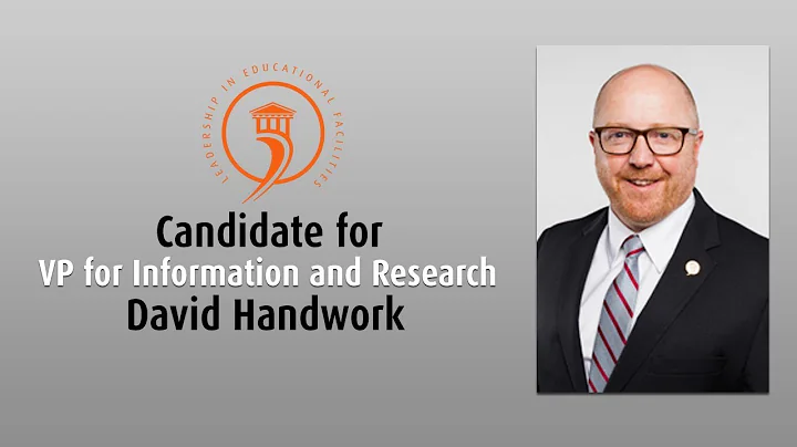 David Handwork - Candidate for Vice President for ...